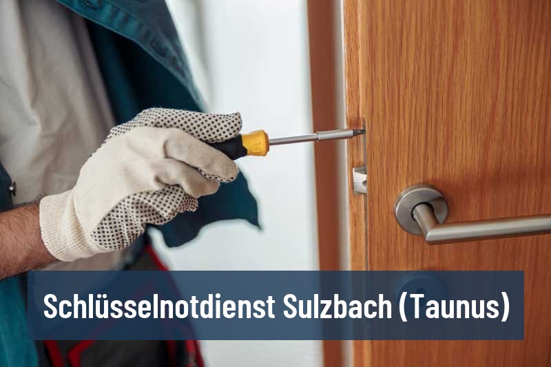 Schlüsselnotdienst Sulzbach (Taunus)